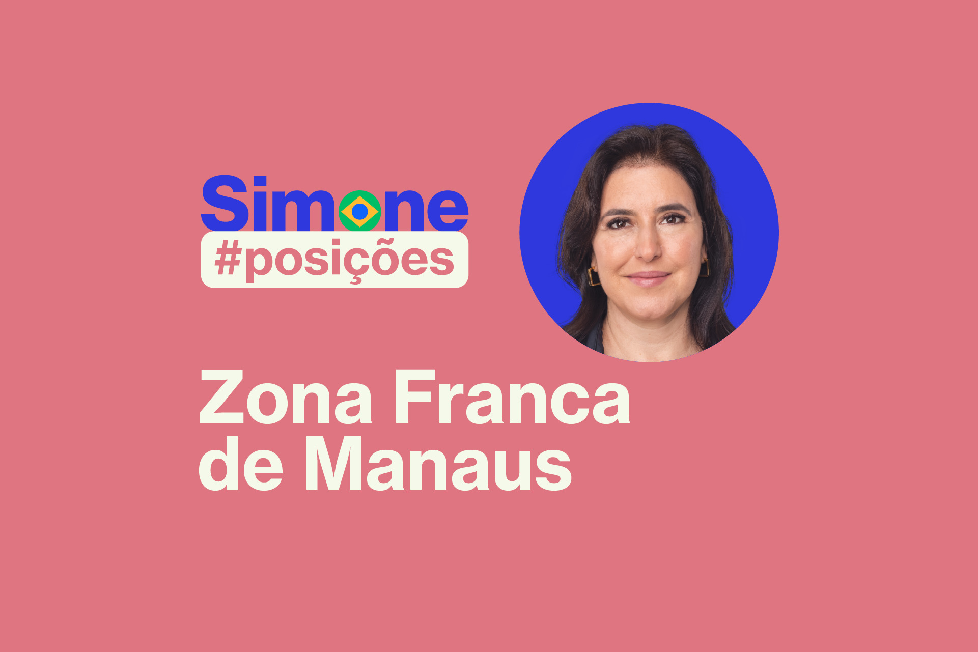 Incentivos à Zona Franca mantém floresta de pé, avalia Simone | Simone ...
